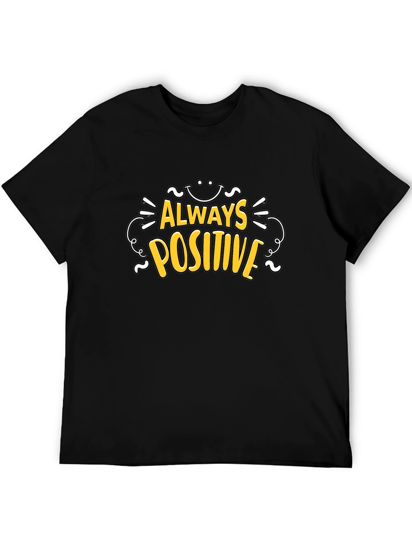 Always Positive Black T-Shirt