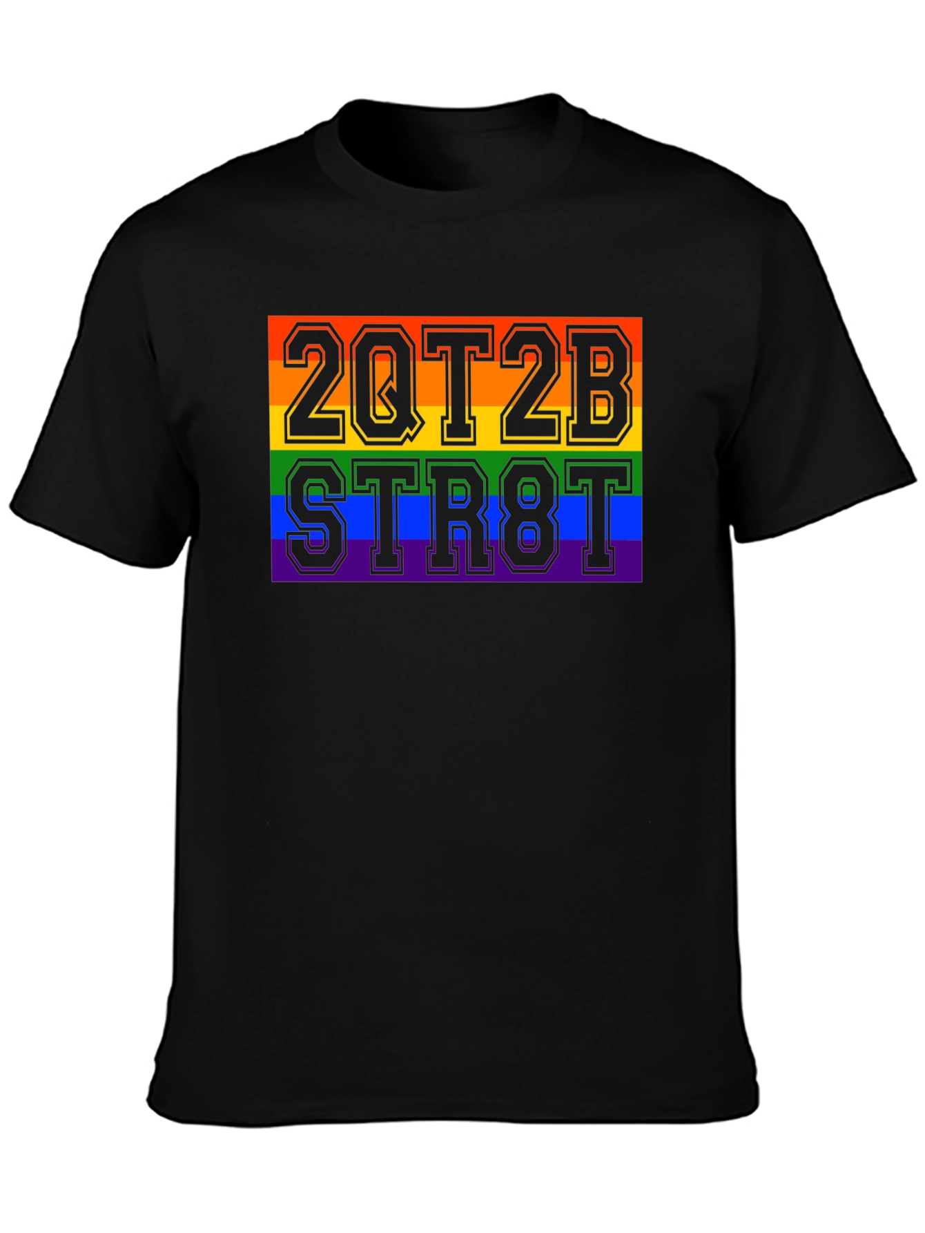 2QT2B STR8T Pride Rainbow Graphic T-Shirt