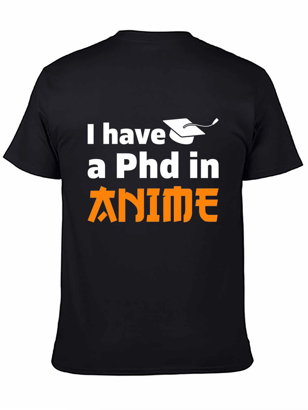 Anime PhD Black T-Shirt - Otaku Style