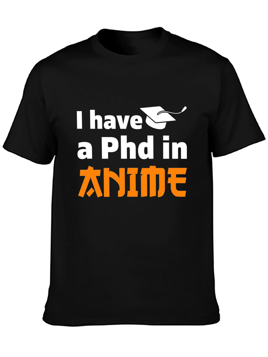 Anime PhD Black T-Shirt - Otaku Style