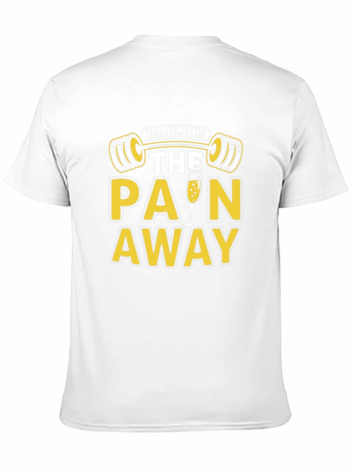 Brunch the Pain Away T-Shirt - Gym & Mimosa Design