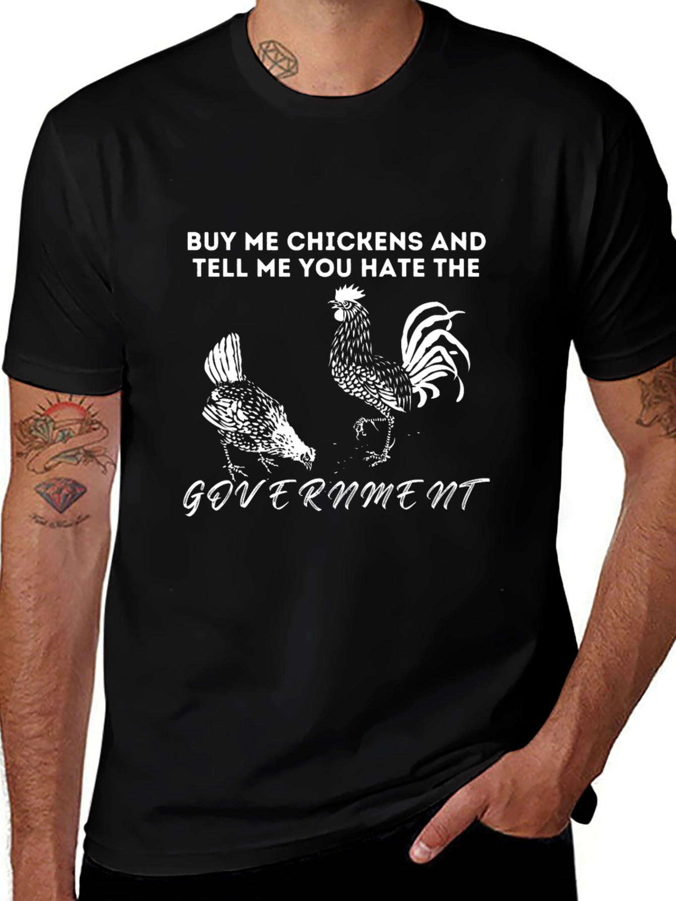 Buy Me Chickens Funny Anti-Government T-Shirt