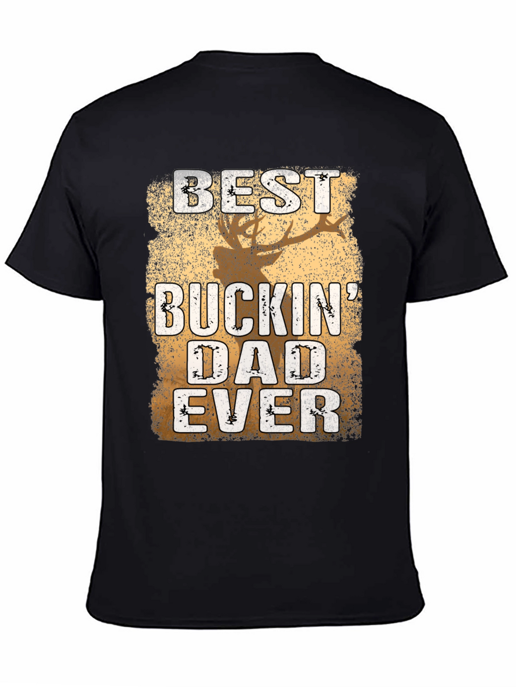 Best Buckin Dad Ever T-Shirt