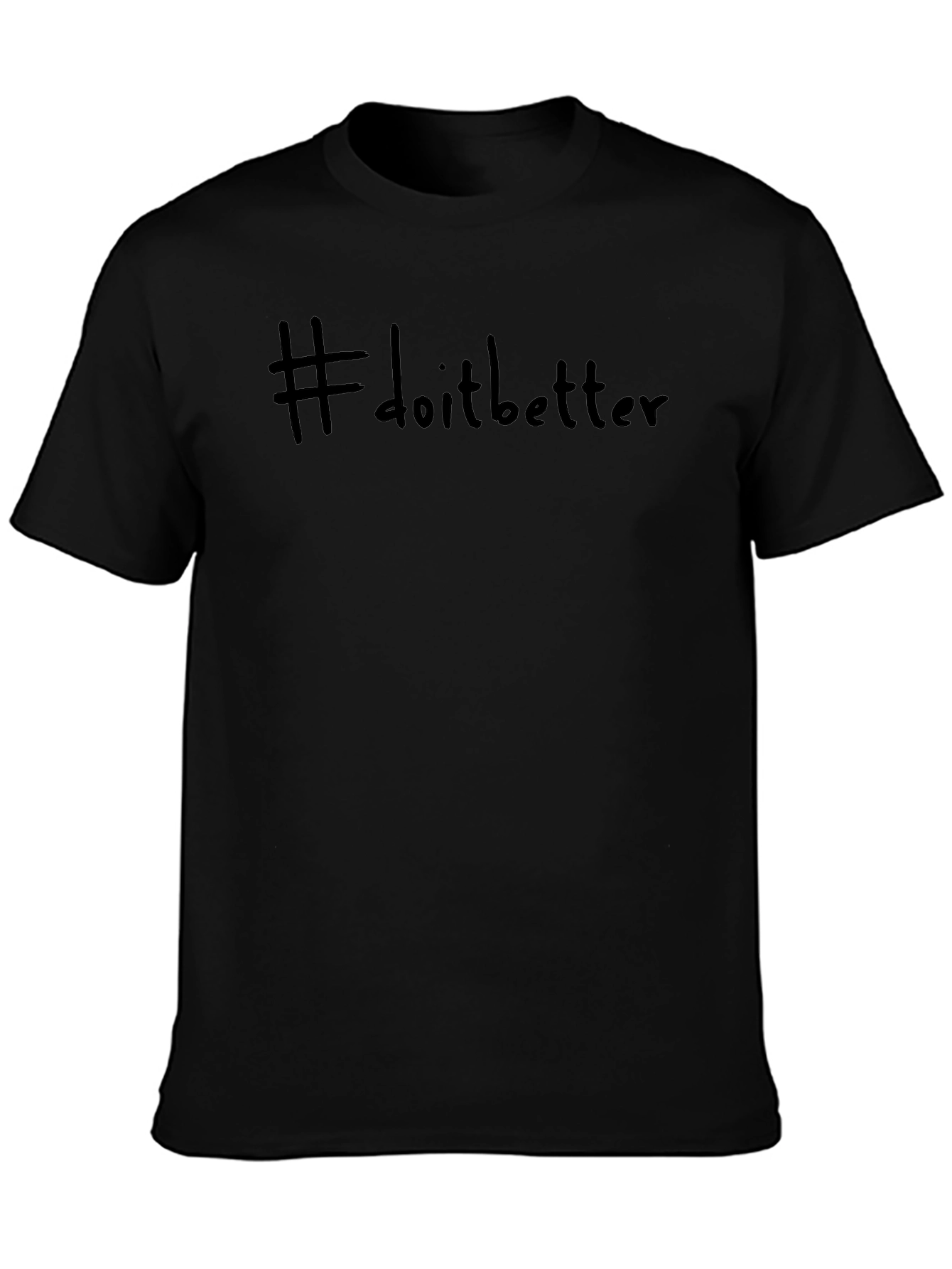 #doitbetter Black Casual Graphic Tee