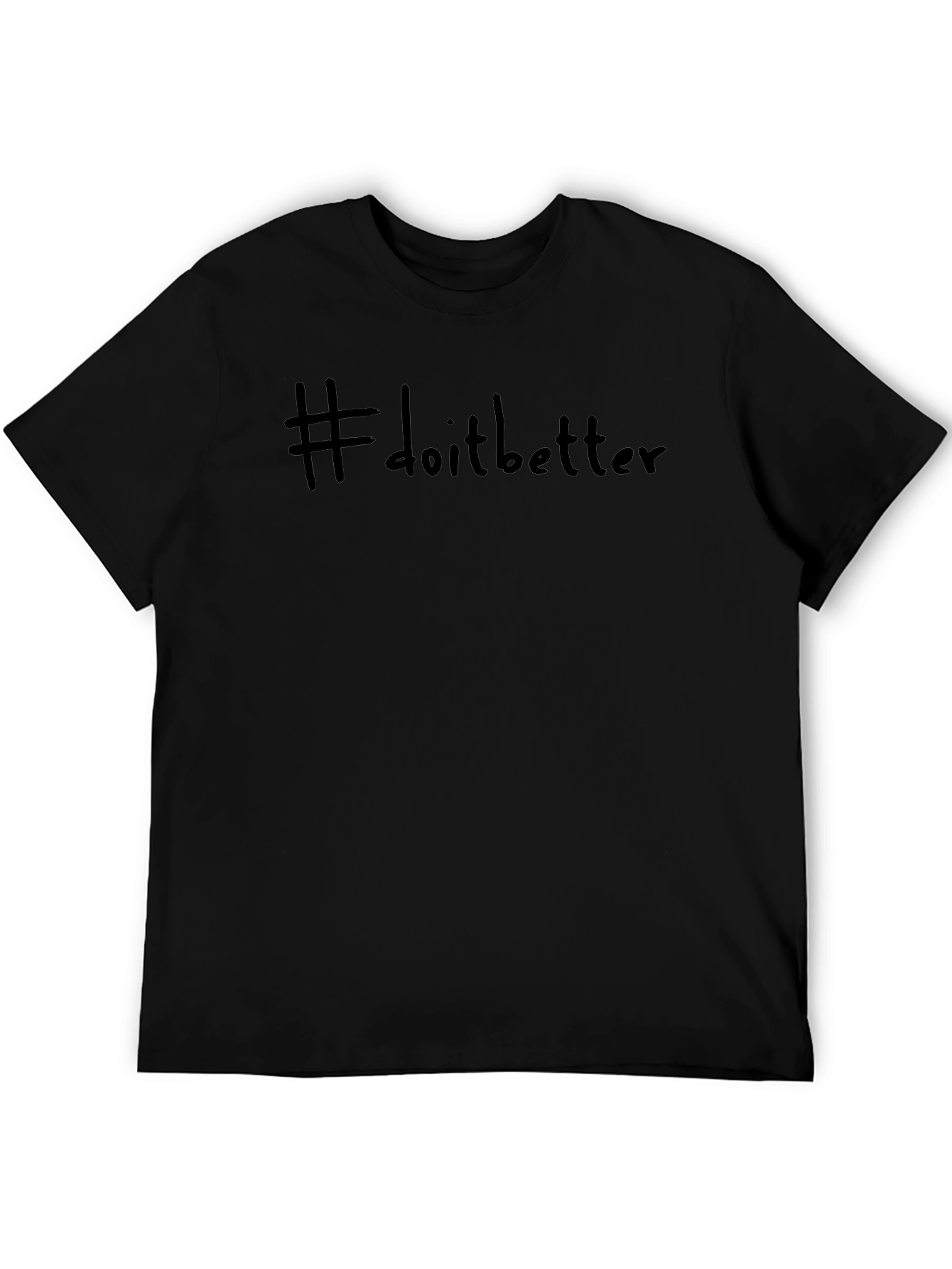 #doitbetter Black Casual Graphic Tee