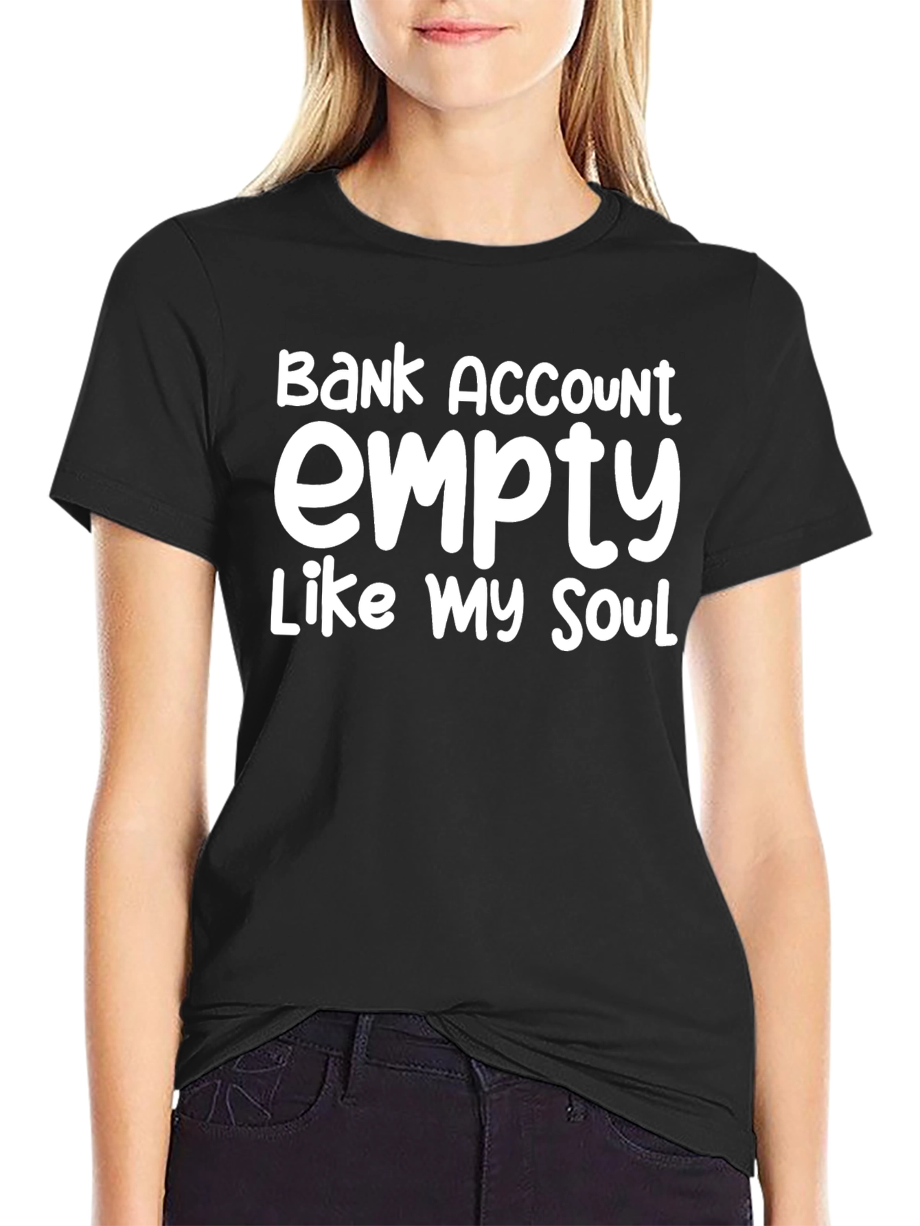 Bank Account Empty T-Shirt - Funny Sarcastic Tee