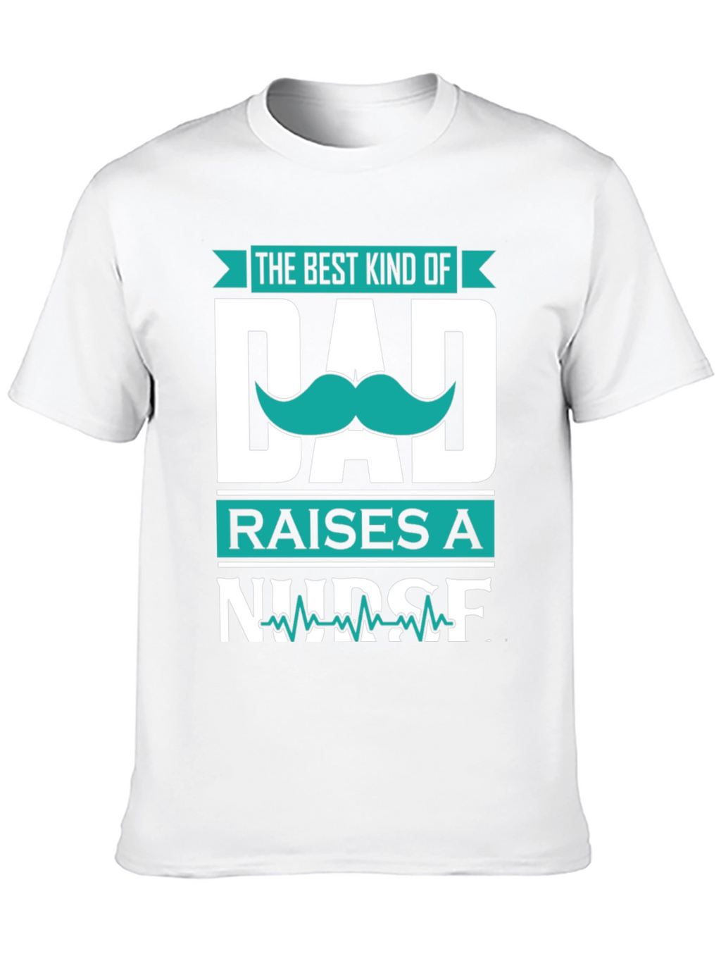 Best Kind of Dad Nurse T-Shirt