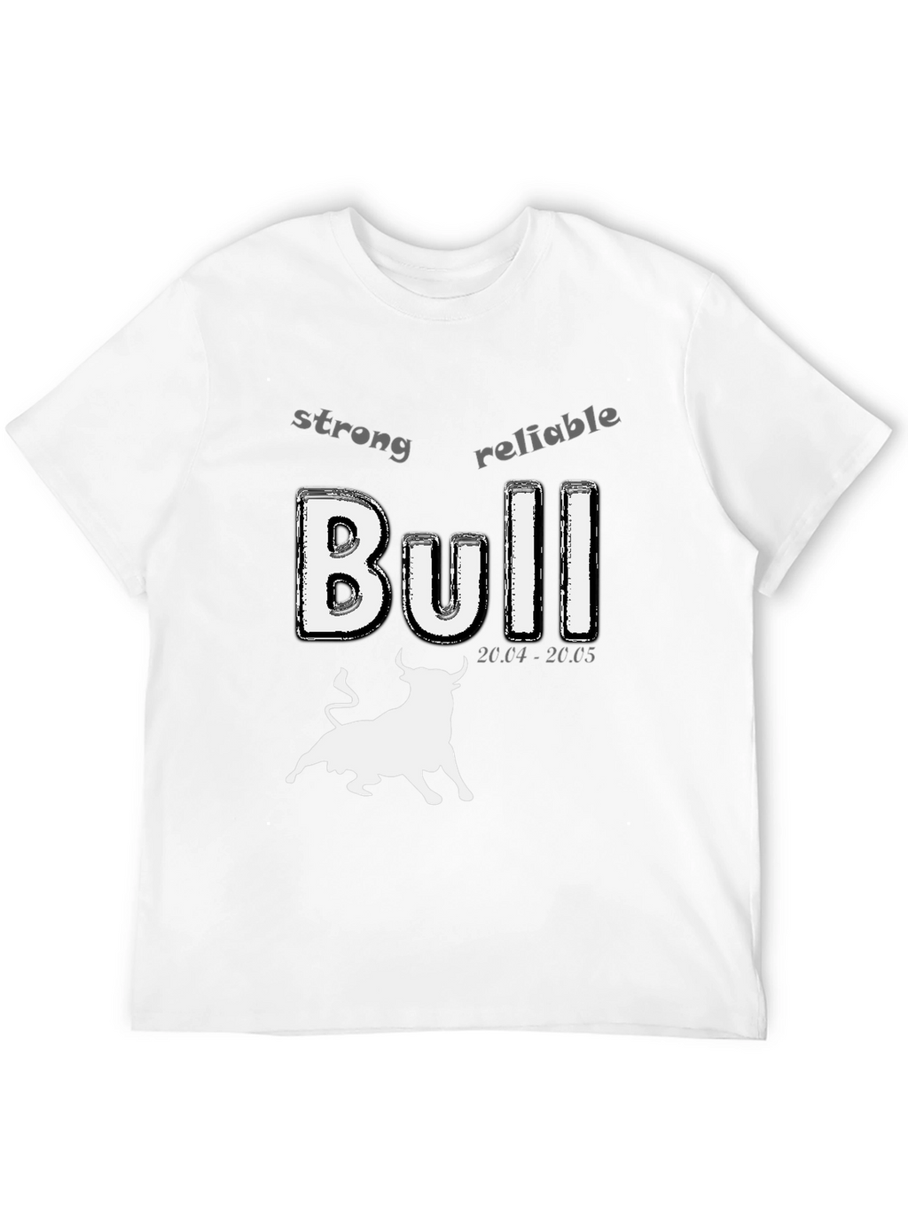 Bull Zodiac T-Shirt - Strong Reliable Design