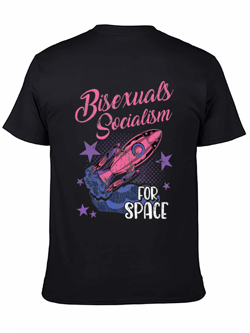 Bisexuals Socialism For Space Graphic Tee