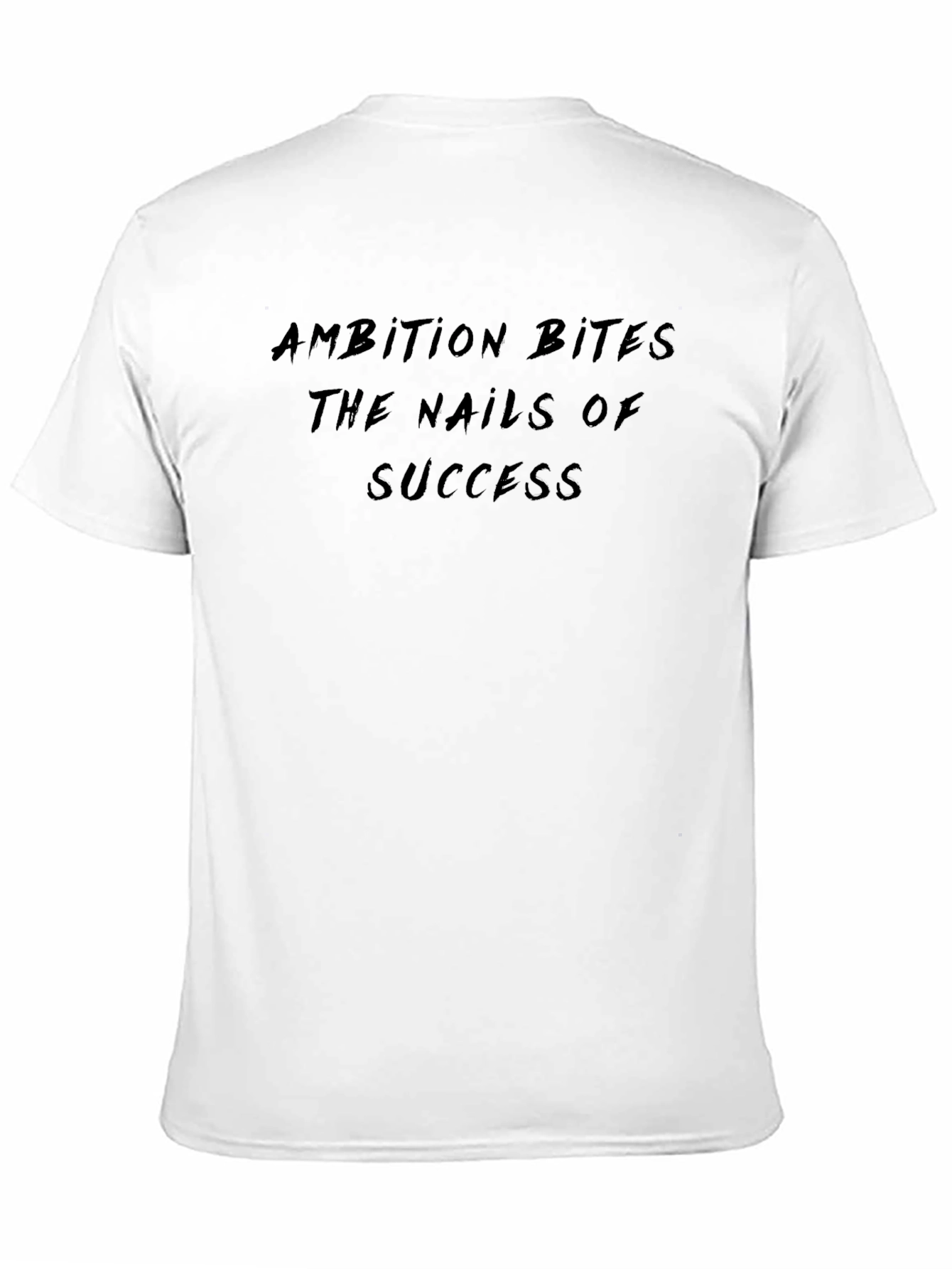 Ambition Bites Success T-Shirt - Dark Humor Tee