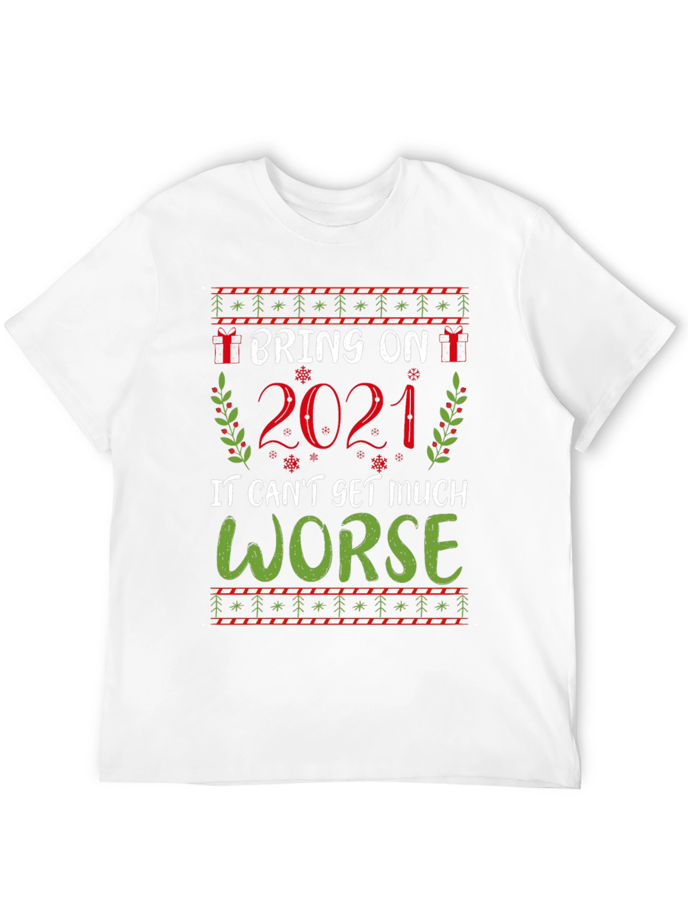 Bring on 2021 Graphic Tee