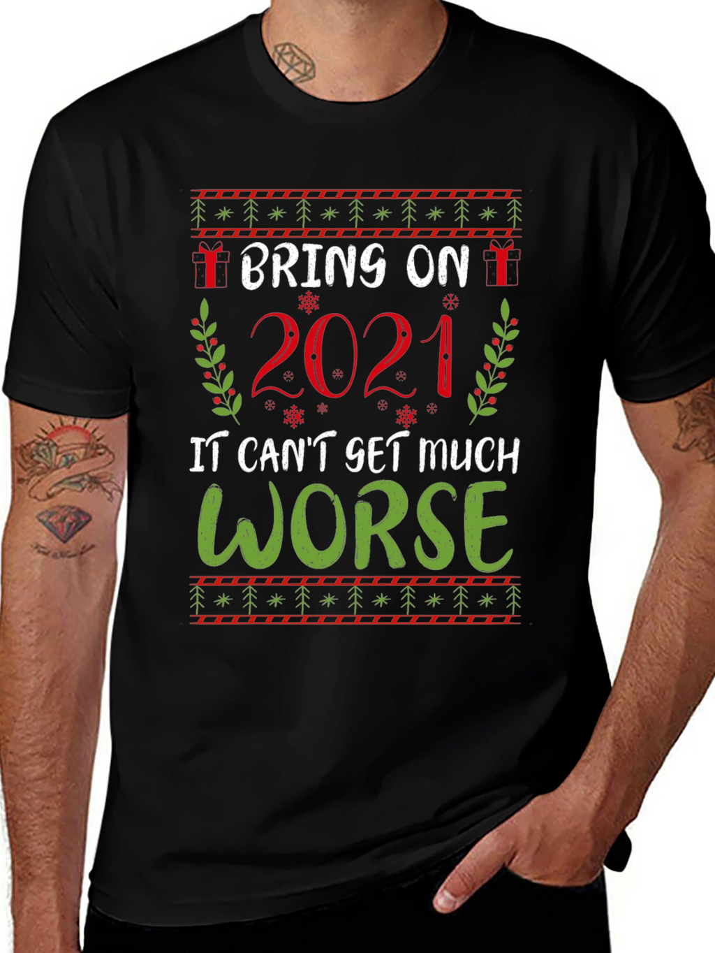Bring on 2021 Graphic Tee