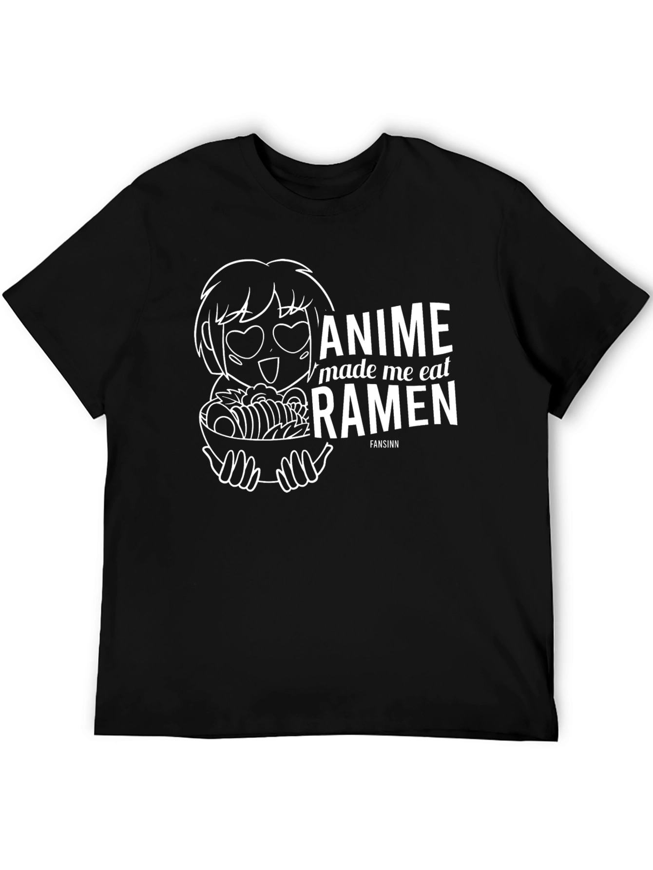 Anime Made Me Eat Ramen Funny T-Shirt