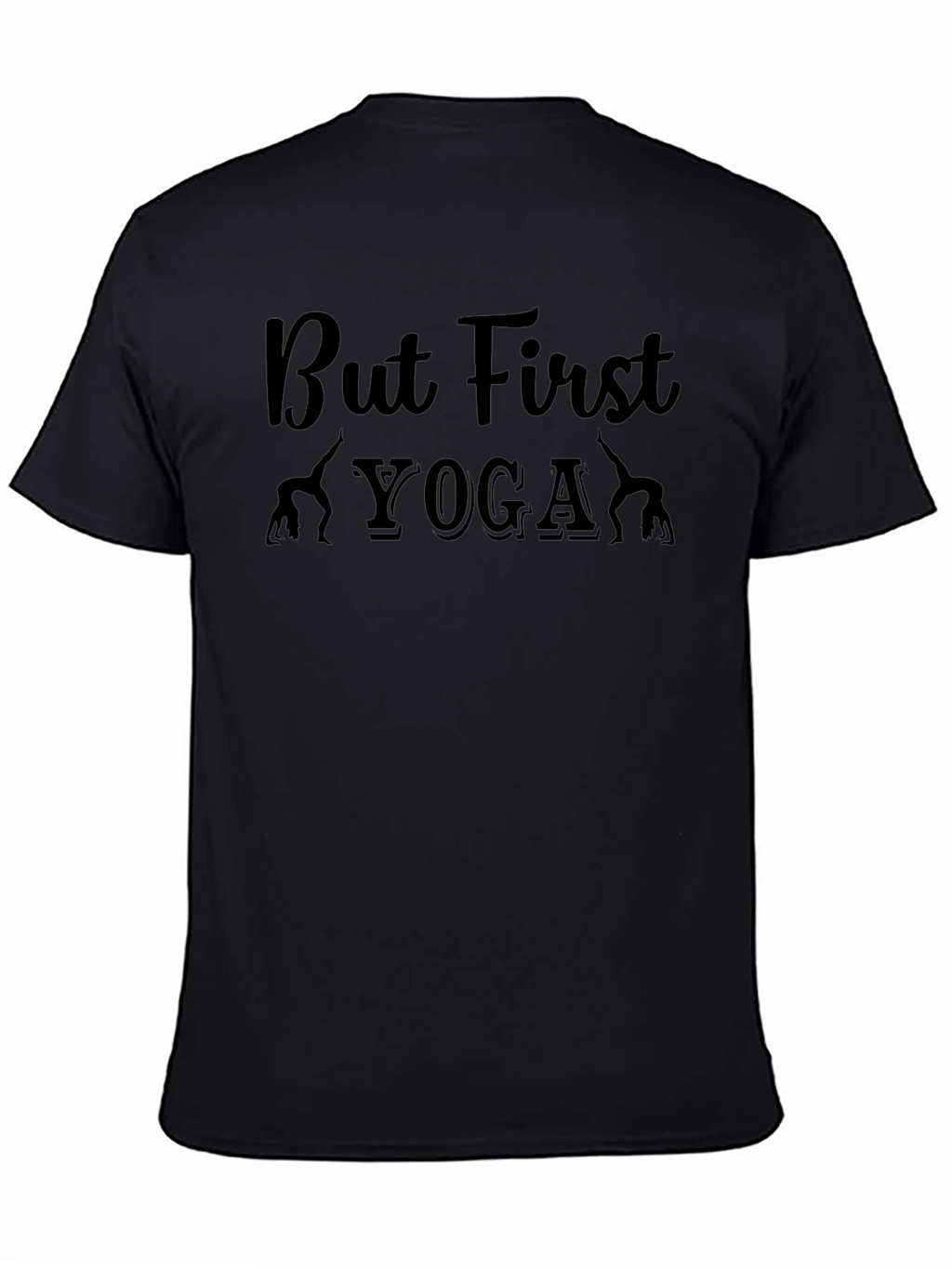But First Yoga Graphic Tee - Black