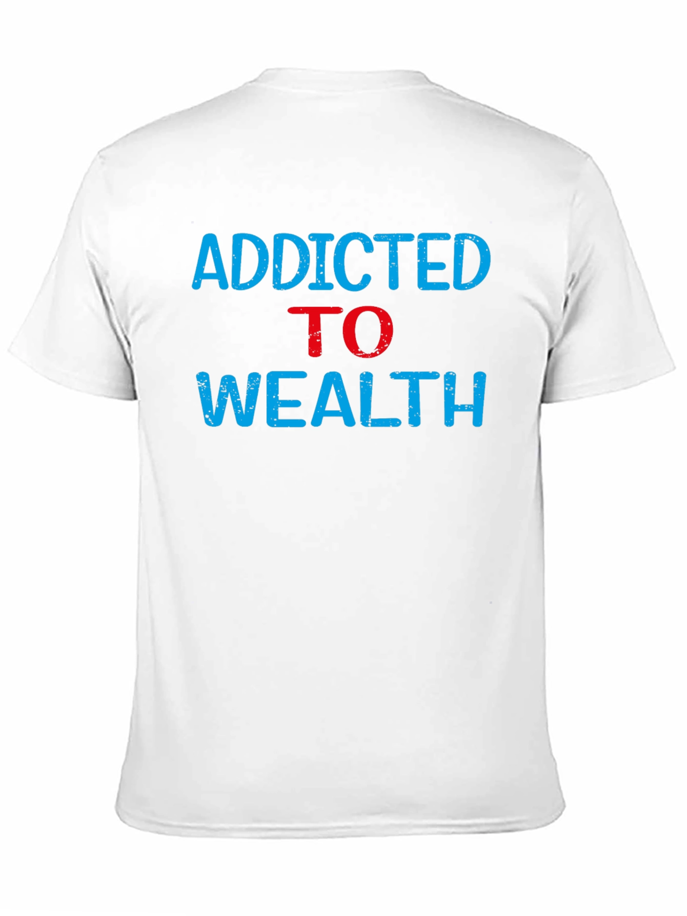 Addicted to Wealth Graphic Tee