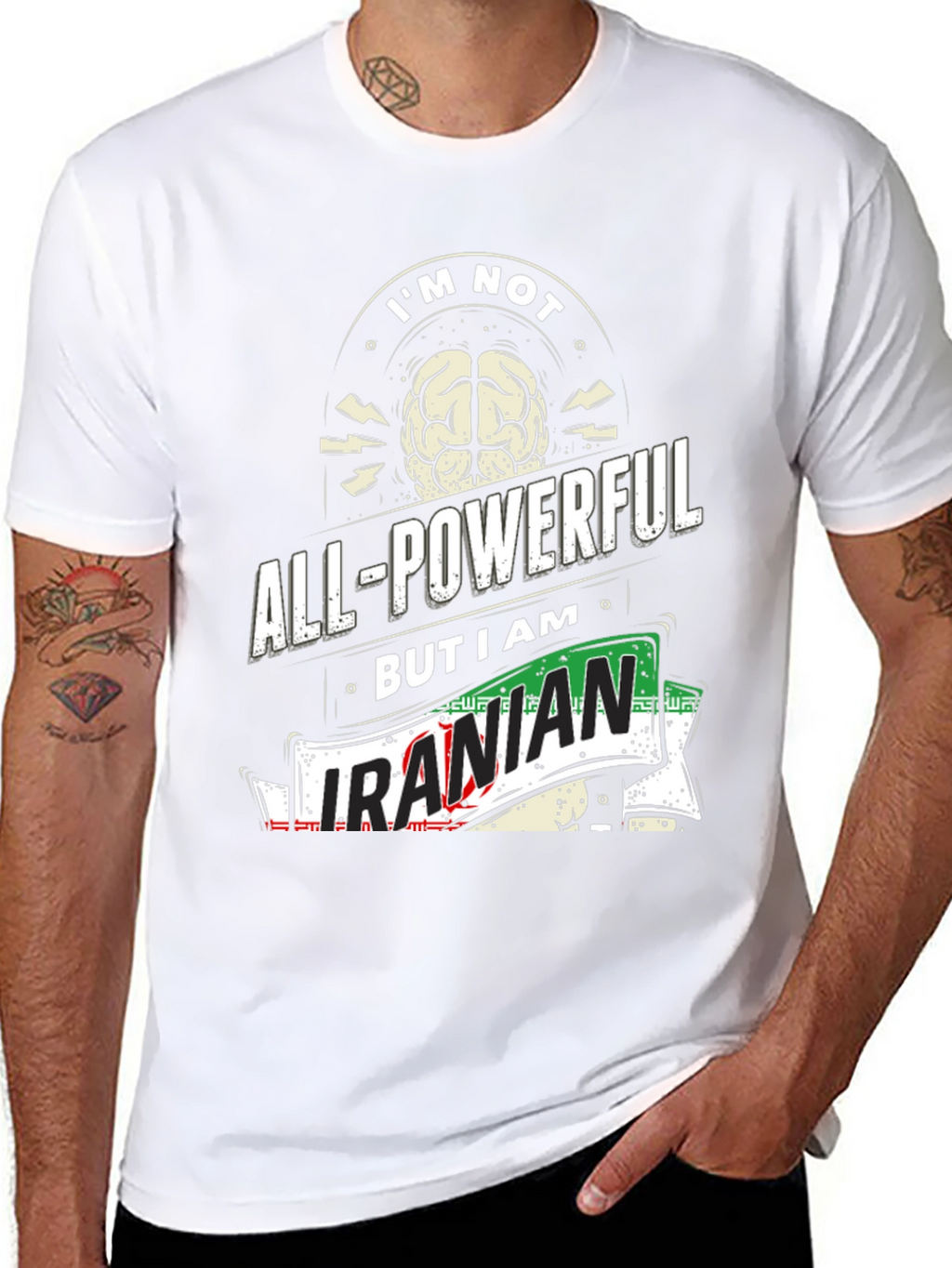 All-Powerful Iranian T-Shirt - Novelty Graphic Tee