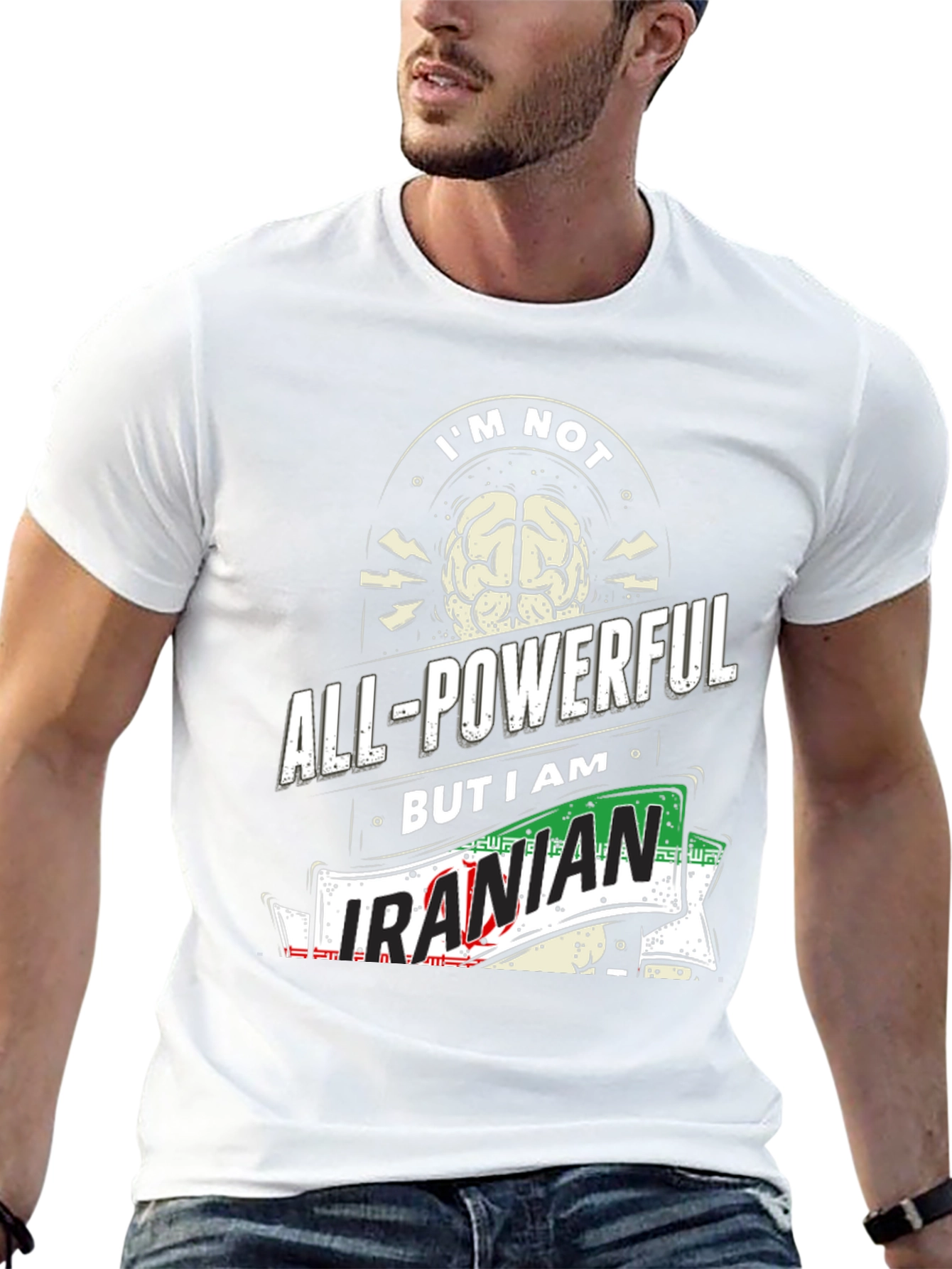All-Powerful Iranian T-Shirt - Novelty Graphic Tee
