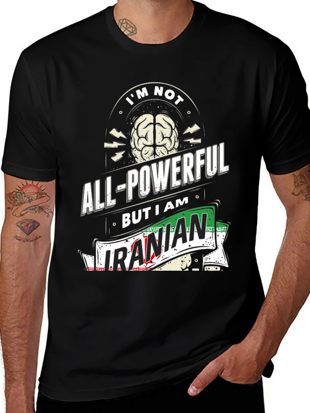 All-Powerful Iranian T-Shirt - Novelty Graphic Tee