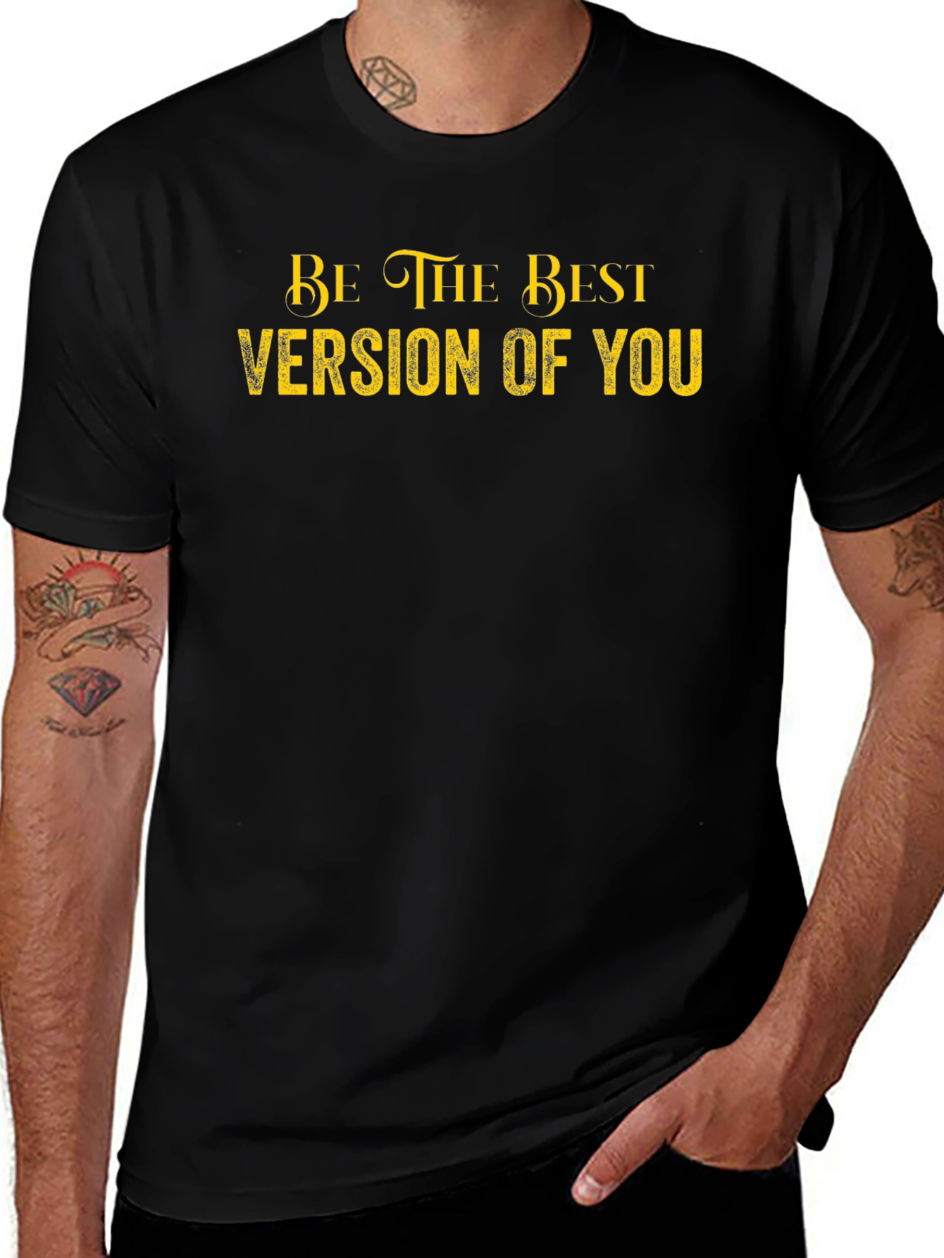 Be The Best Version Of You Black T-Shirt