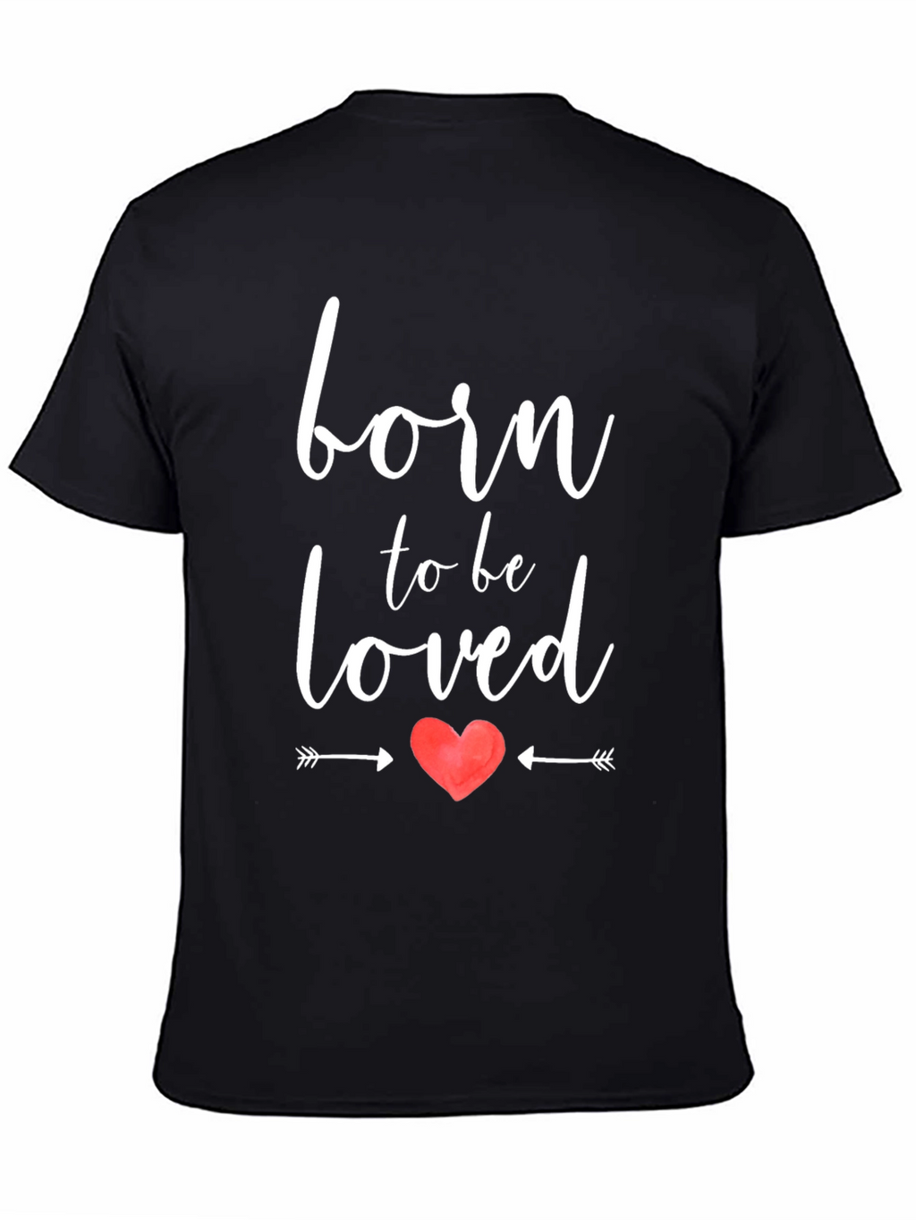 Born to be Loved Graphic Tee