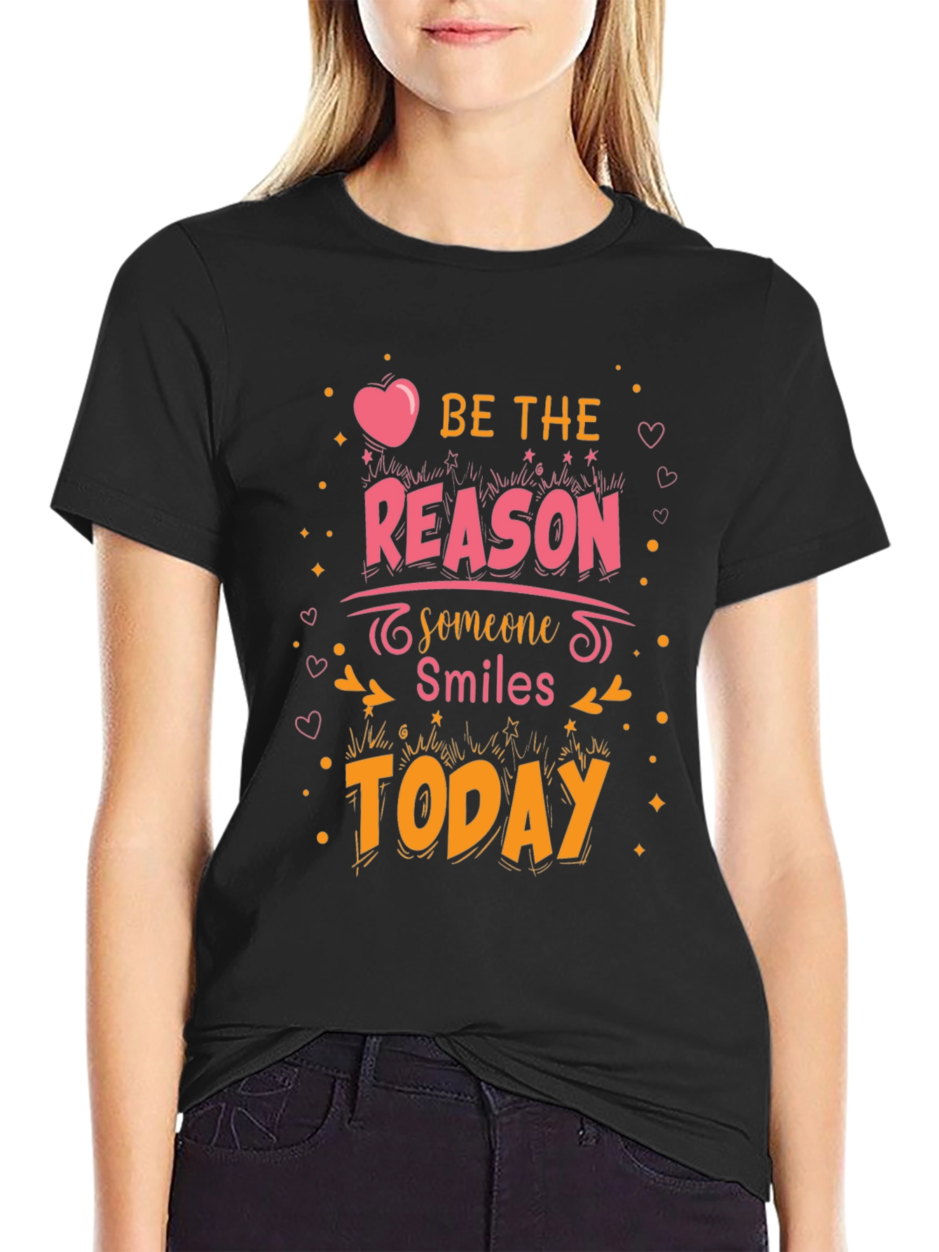 Be The Reason Someone Smiles Today T-Shirt