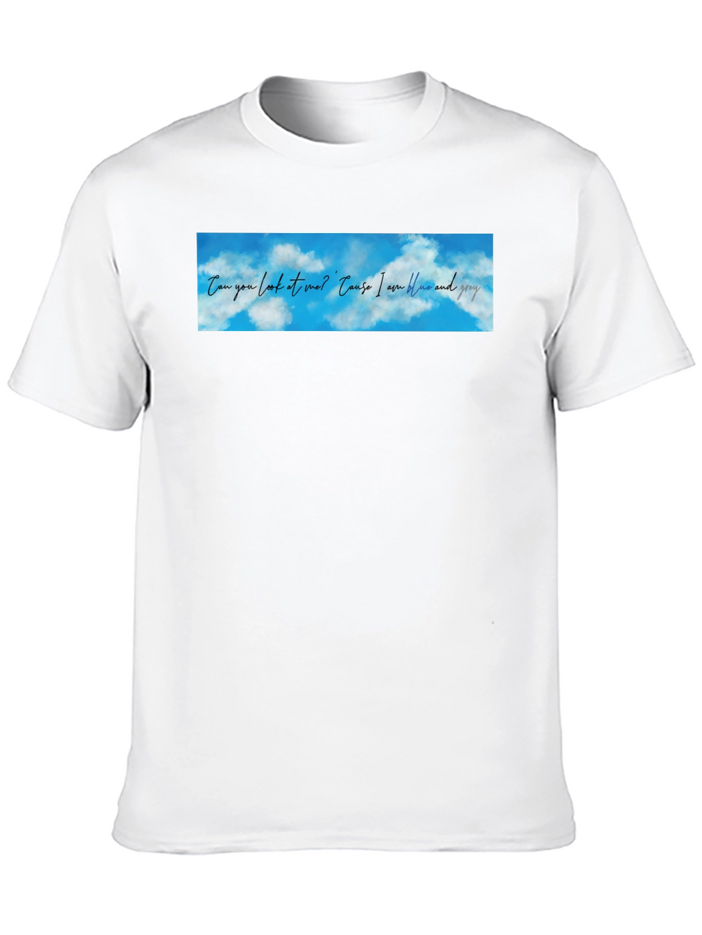 Blue Sky Lyric T-Shirt