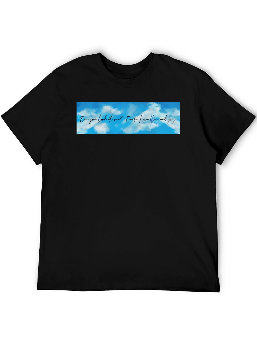 Blue Sky Lyric T-Shirt