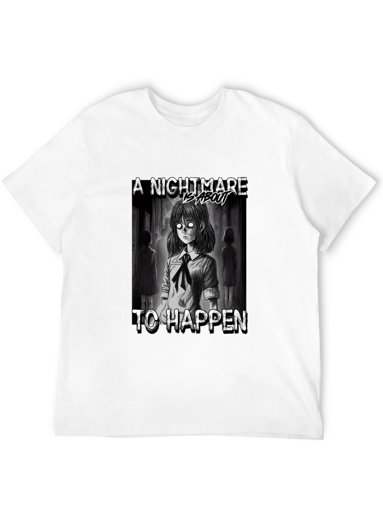 A Nightmare is About to Happen Graphic Tee