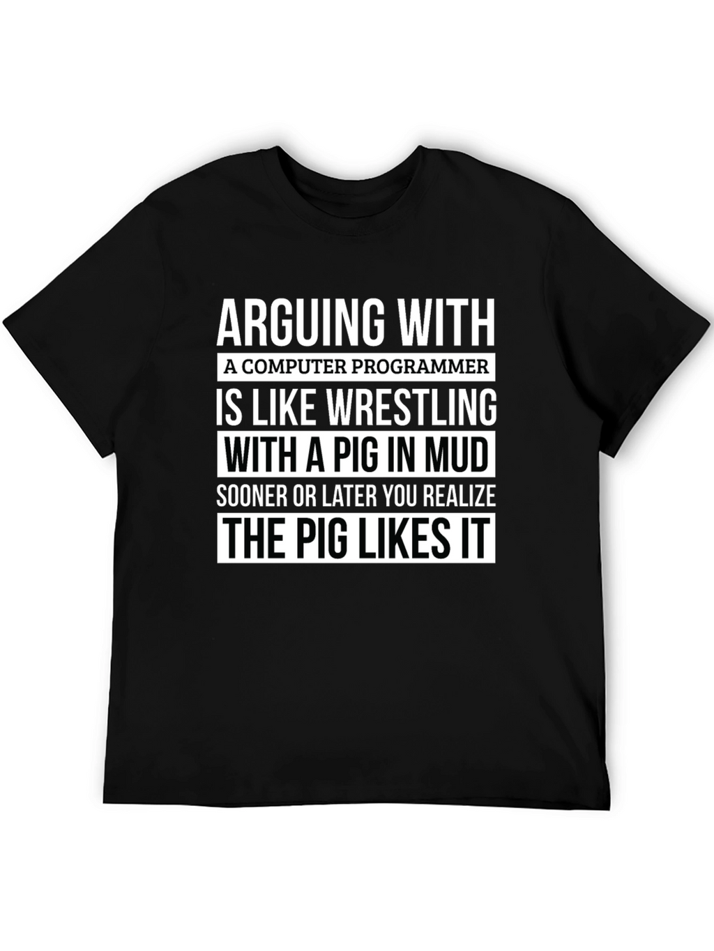 Arguing with a Programmer T-Shirt