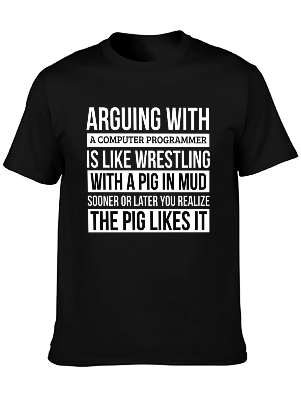 Arguing with a Programmer T-Shirt