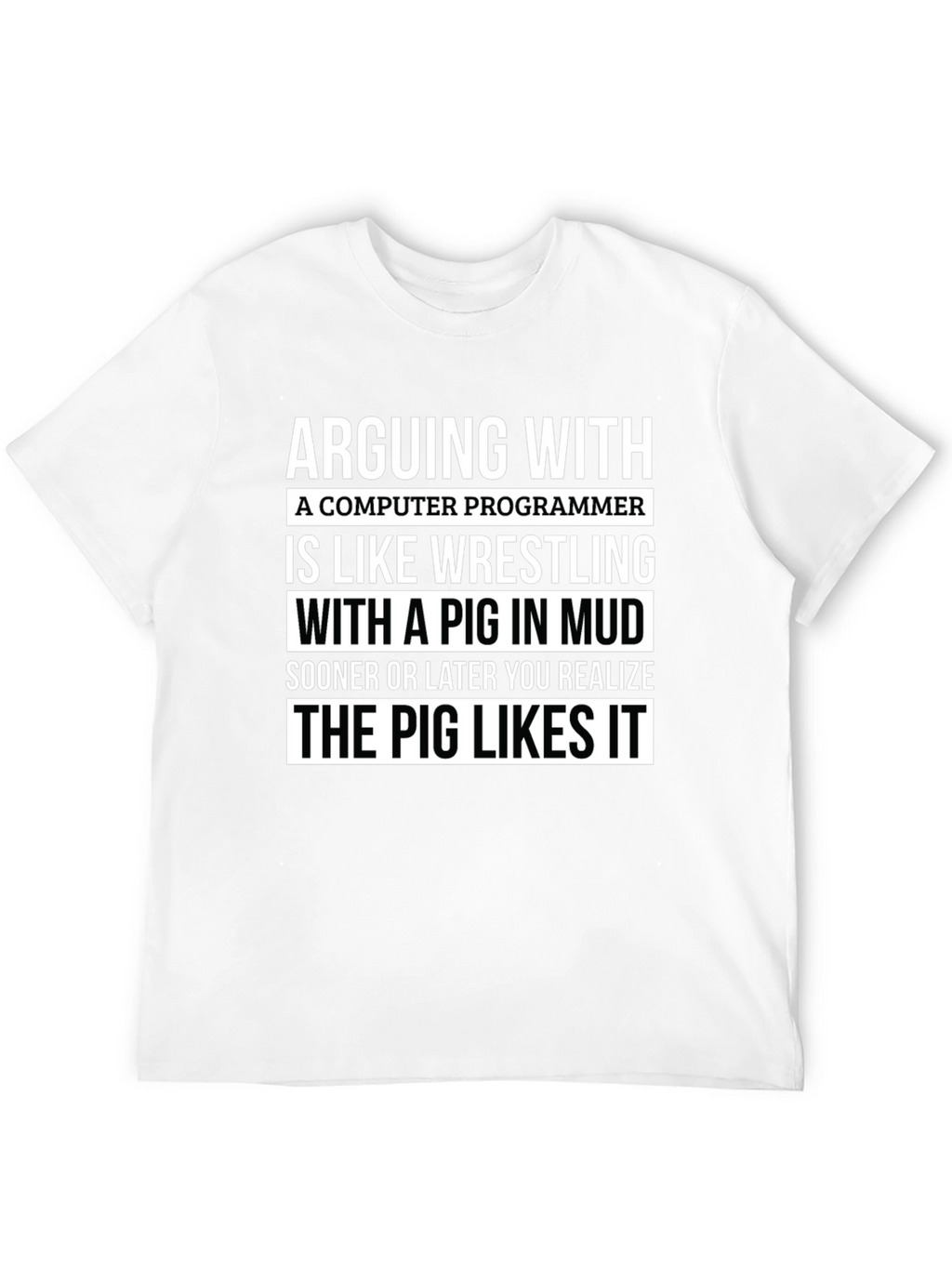 Arguing with a Programmer T-Shirt