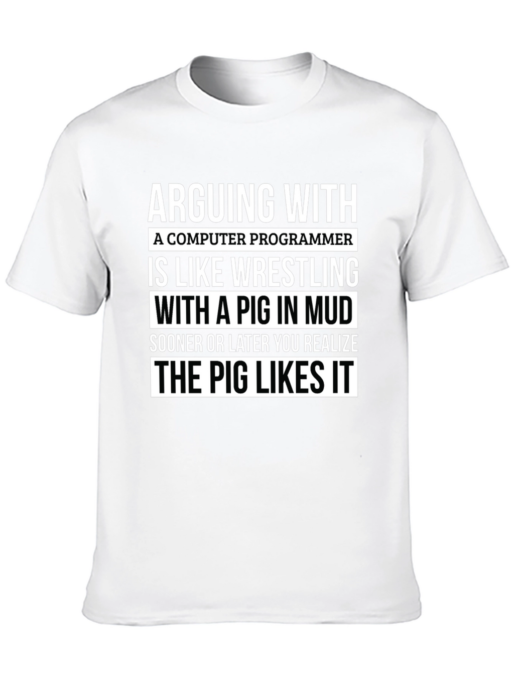 Arguing with a Programmer T-Shirt