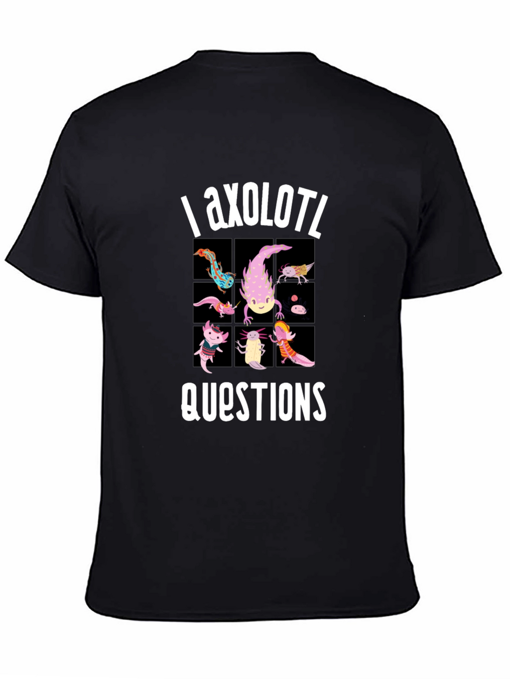 Axolotl Questions Funny Graphic T-Shirt