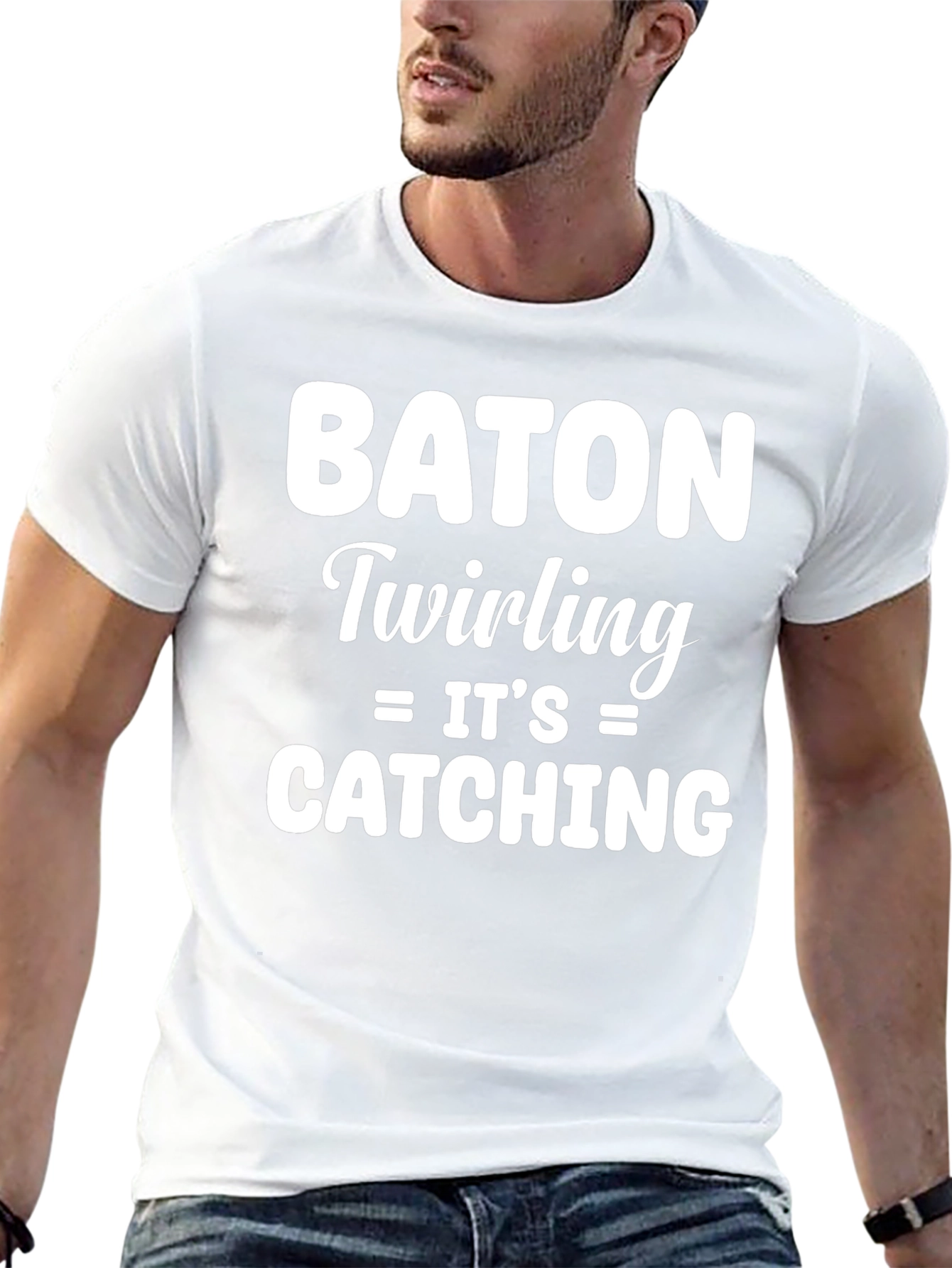 Baton Twirling Its Catching T-Shirt