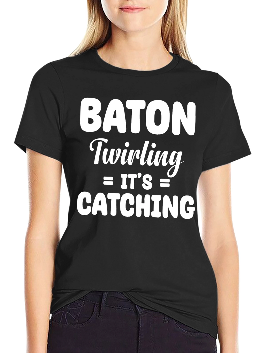 Baton Twirling Its Catching T-Shirt