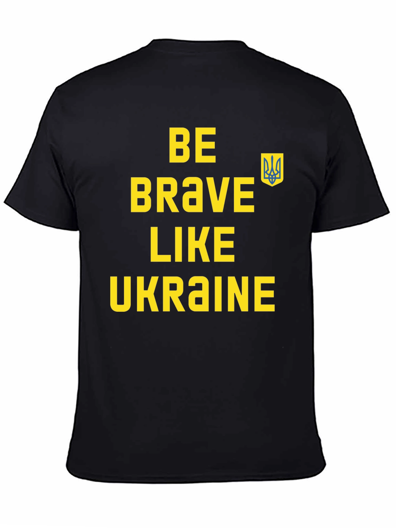 Be Brave Like Ukraine T-Shirt