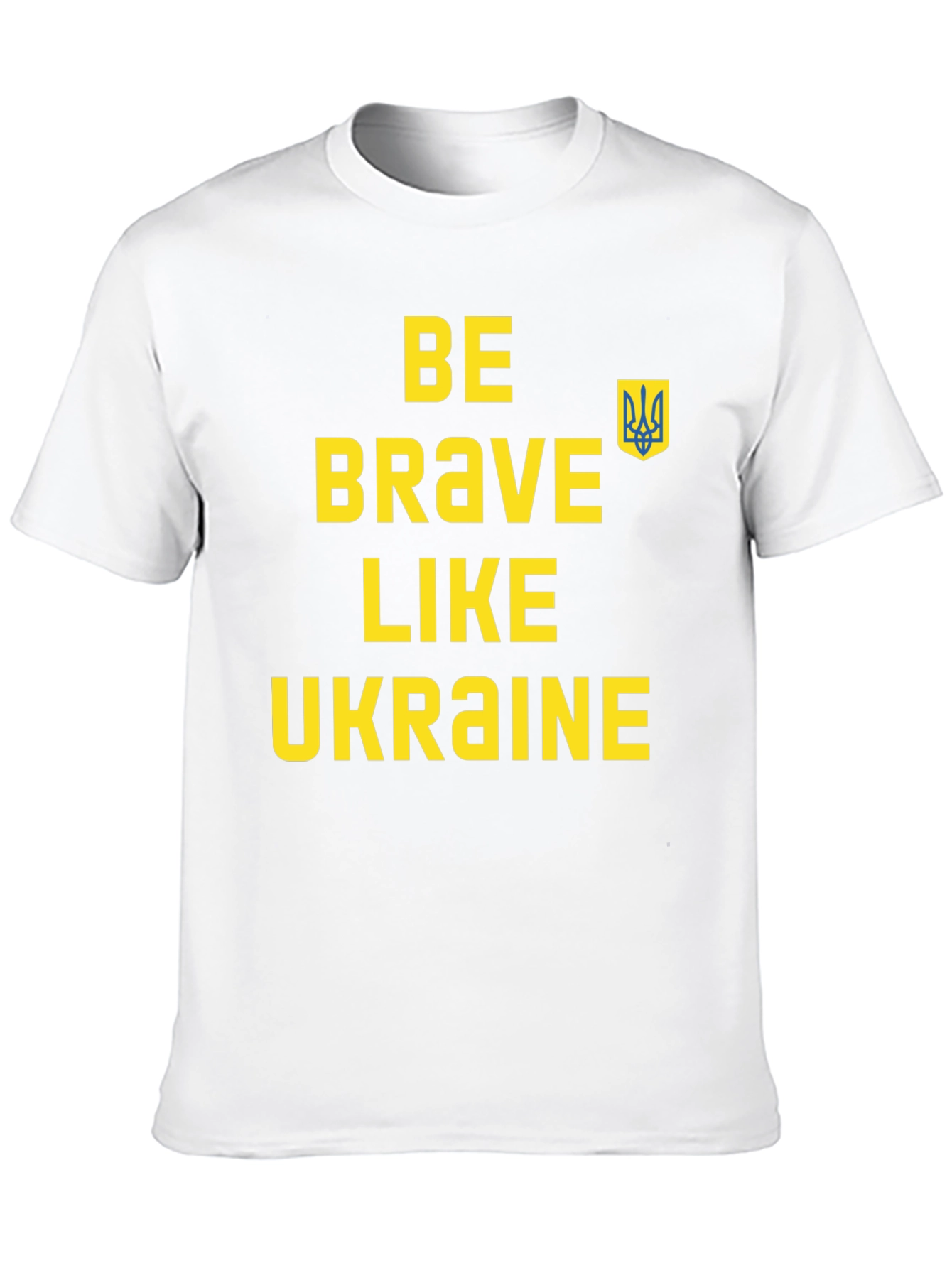 Be Brave Like Ukraine T-Shirt