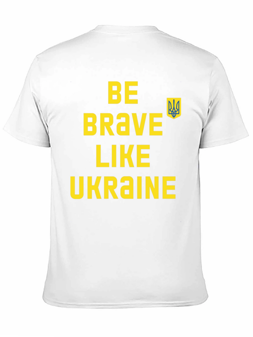 Be Brave Like Ukraine T-Shirt