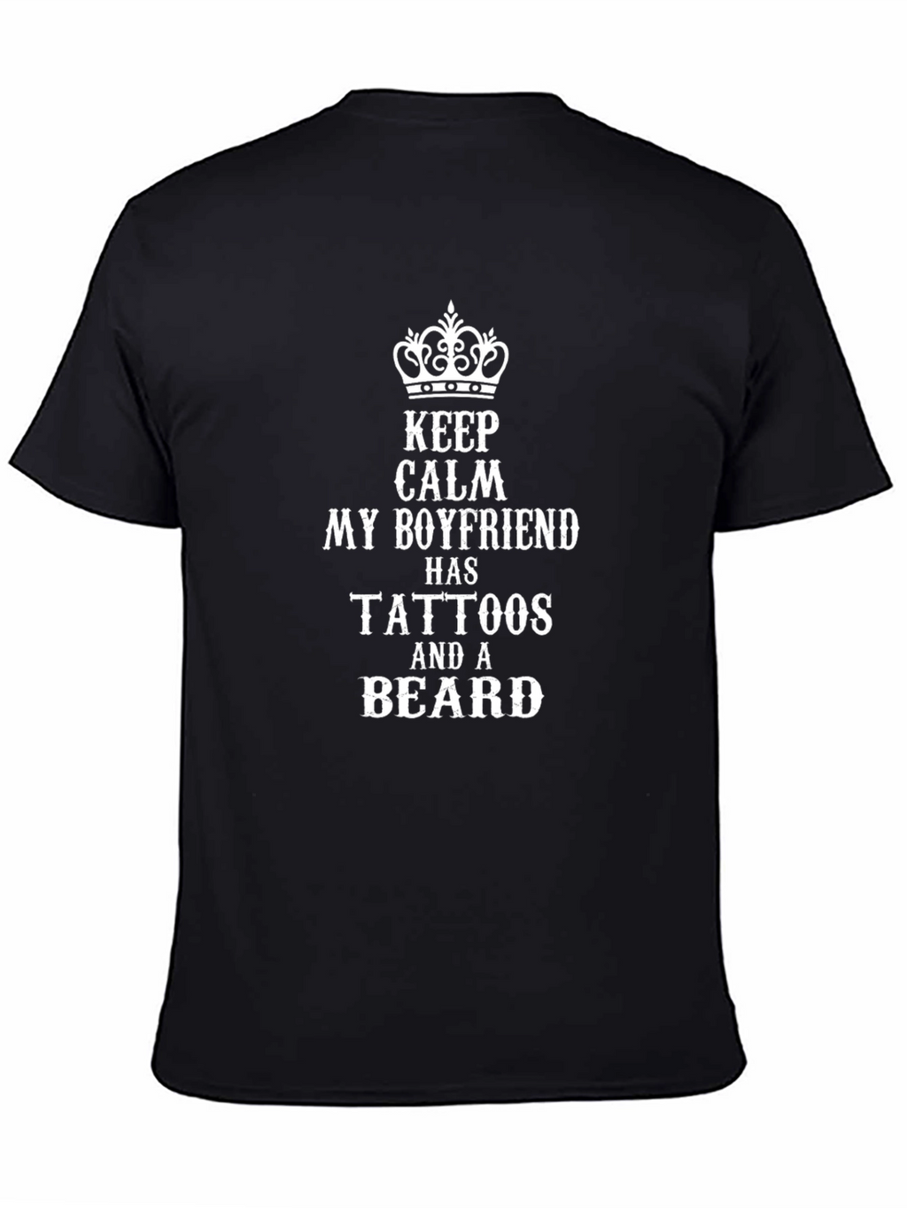Boyfriend Tattoo Beard T-Shirt | Keep Calm