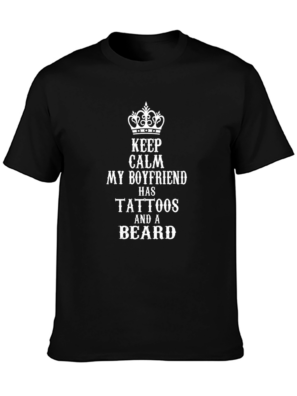 Boyfriend Tattoo Beard T-Shirt | Keep Calm