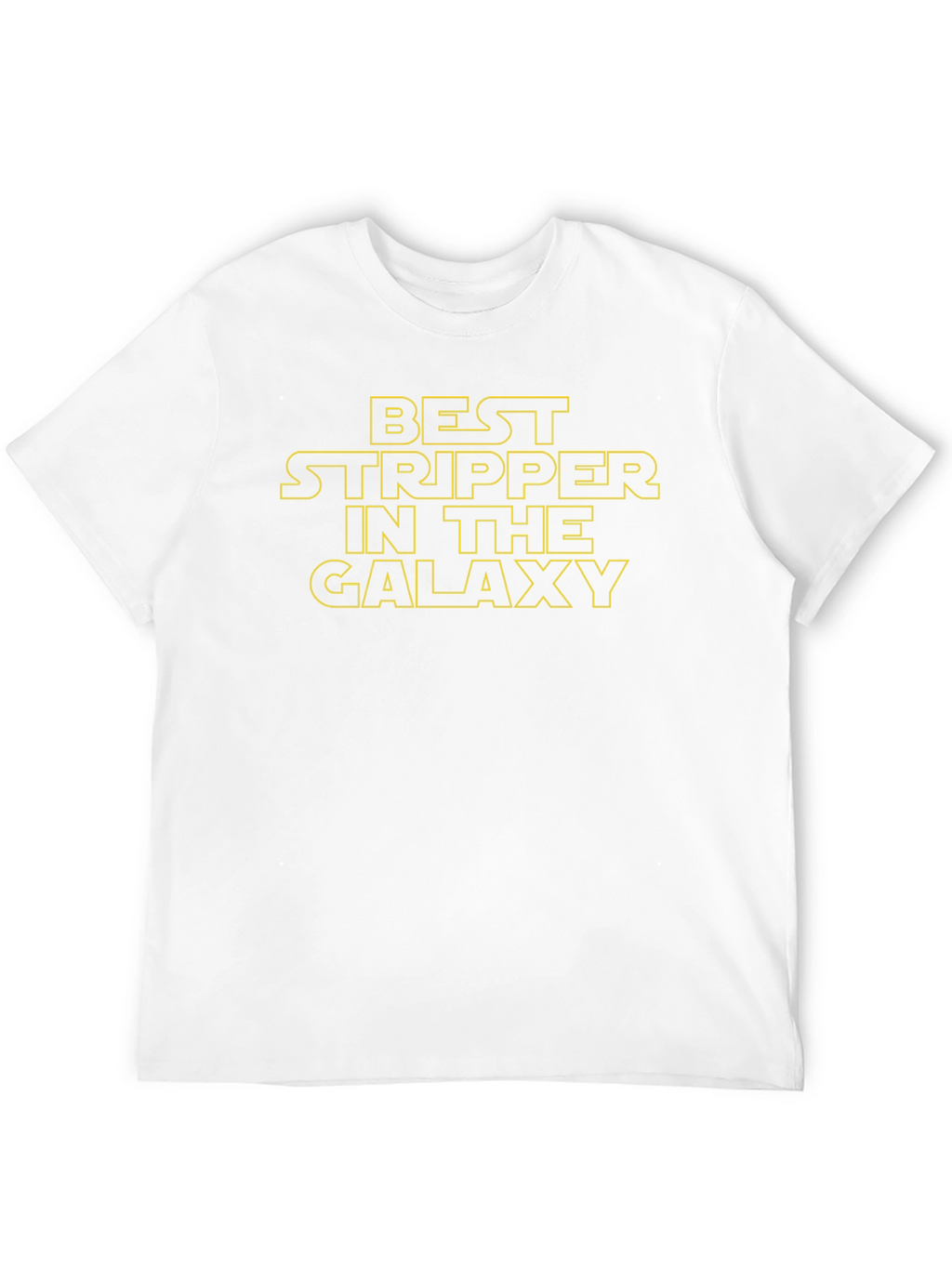 Best Stripper in the Galaxy Graphic T-Shirt