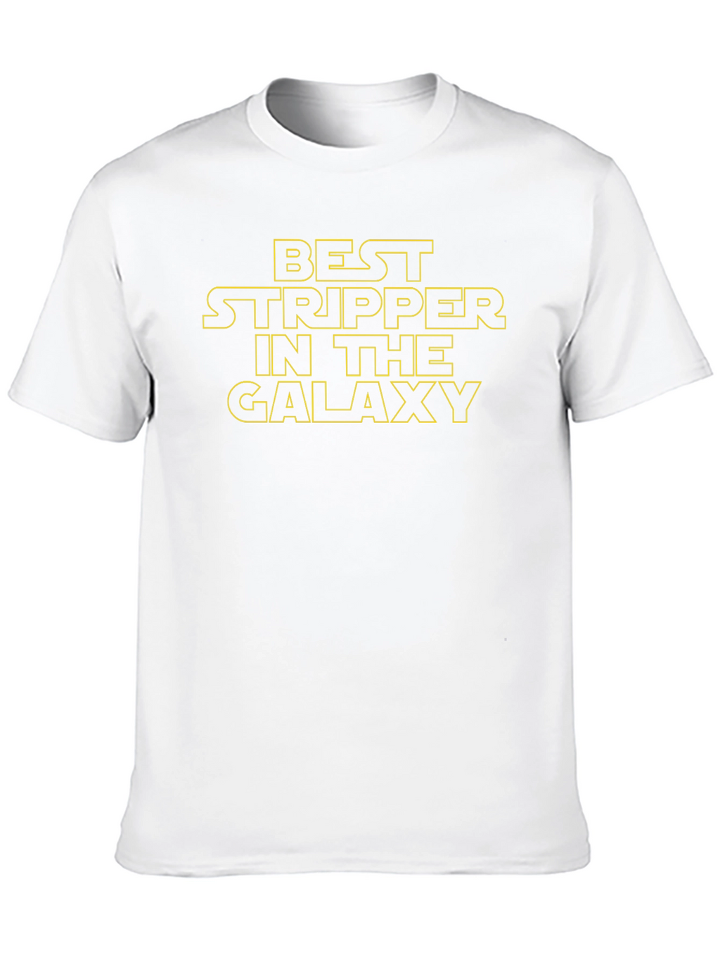 Best Stripper in the Galaxy Graphic T-Shirt