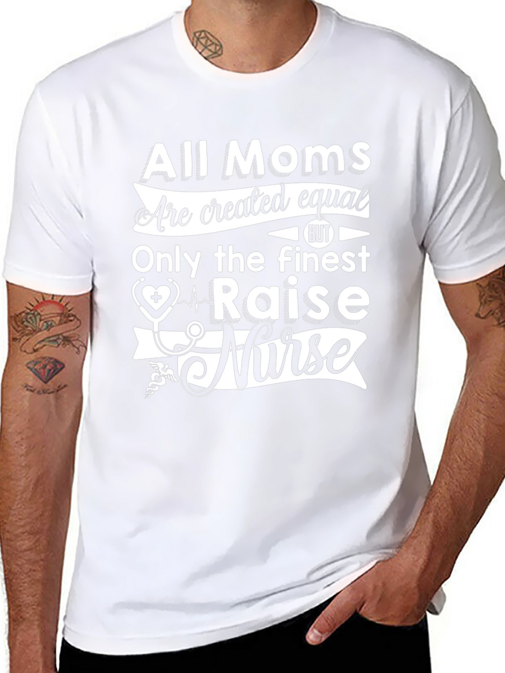 All Moms Raise a Nurse T-Shirt