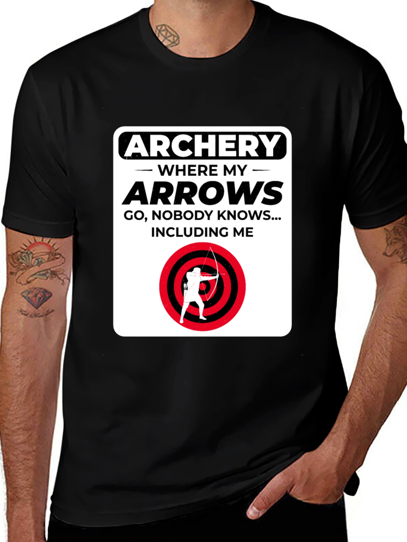 Archery Arrows Humor T-Shirt - Where They Go Nobody Knows!