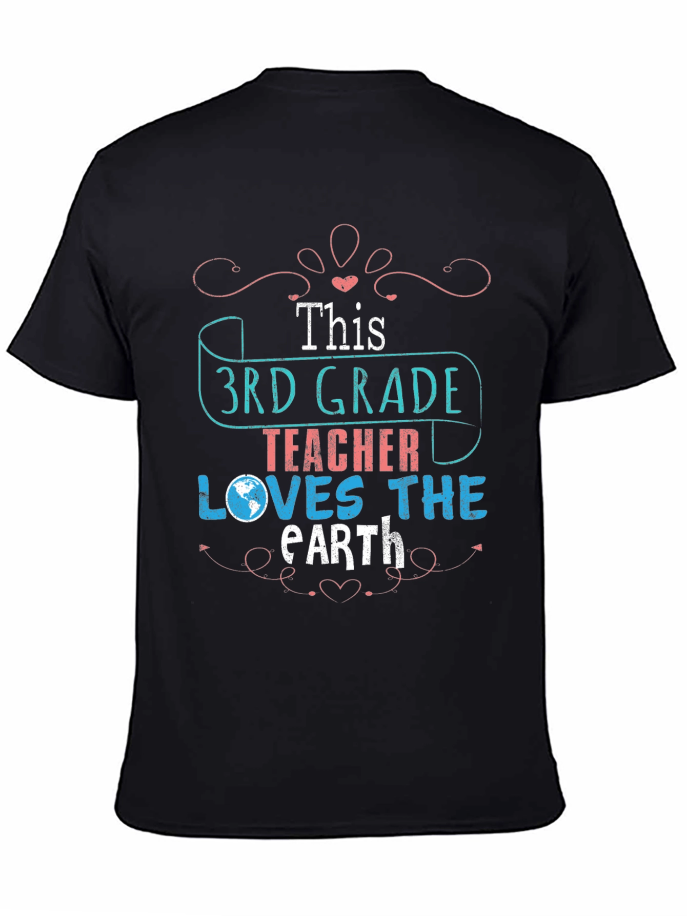 3rd Grade Teacher Earth Day T-Shirt
