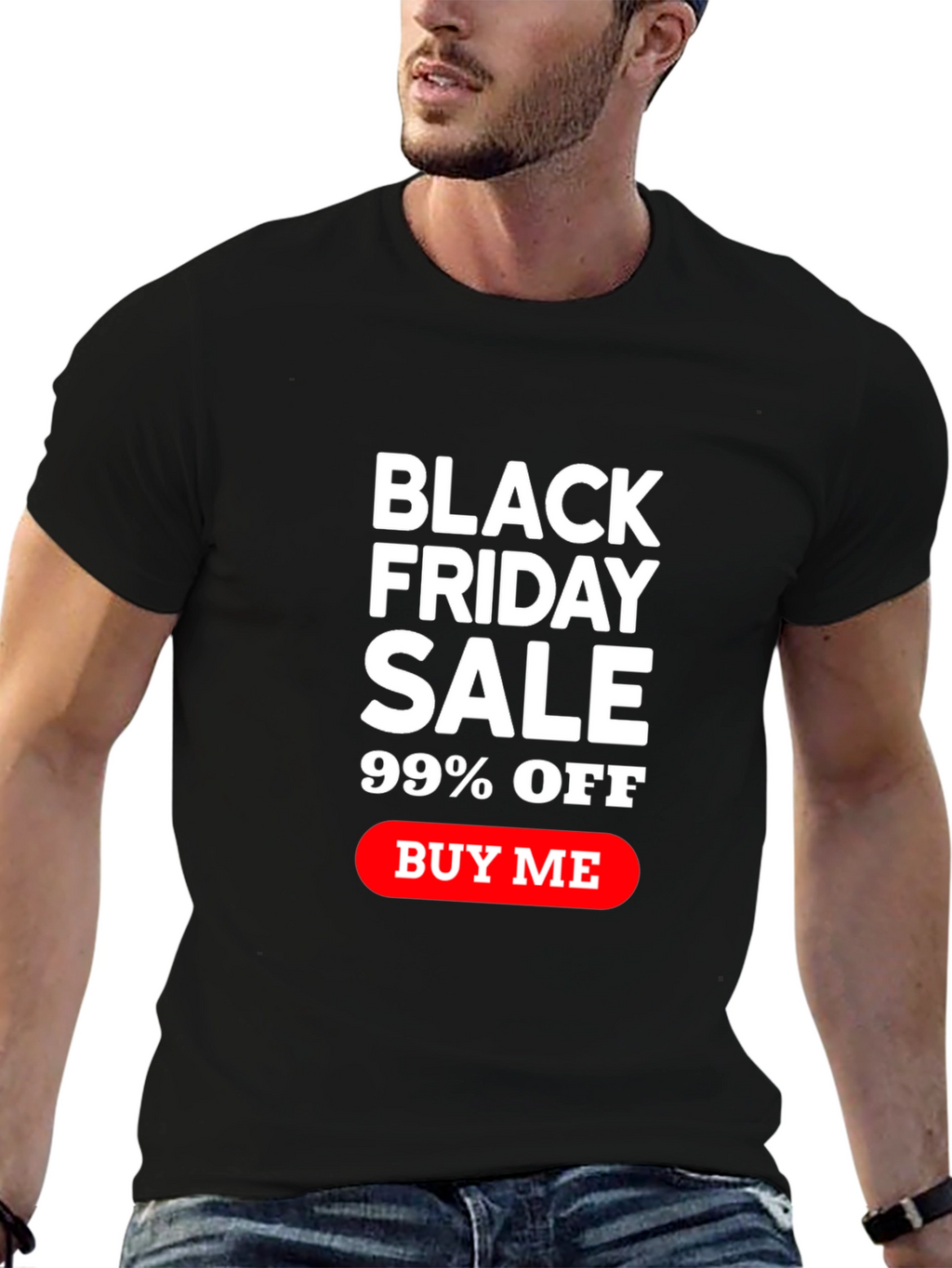 Black Friday Sale T-Shirt - 99% Off