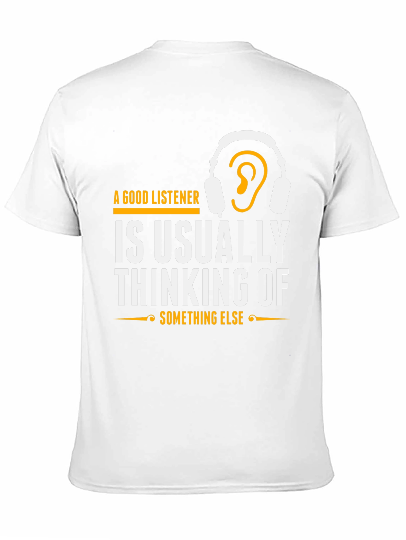 A Good Listener Graphic T-Shirt