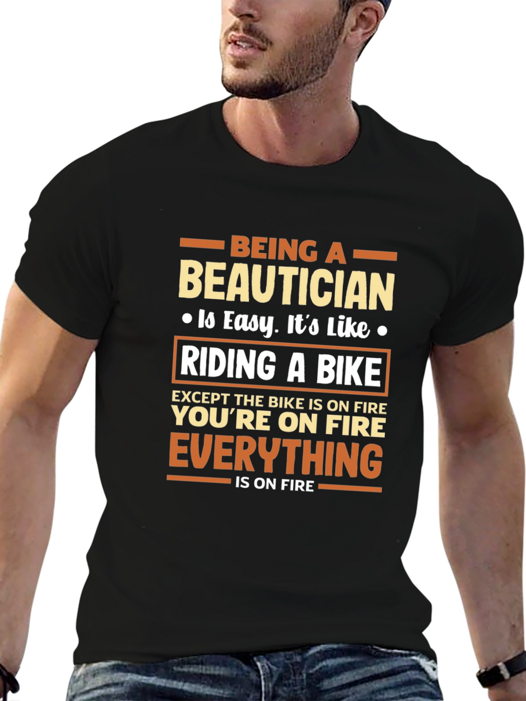 Being a Beautician T-Shirt