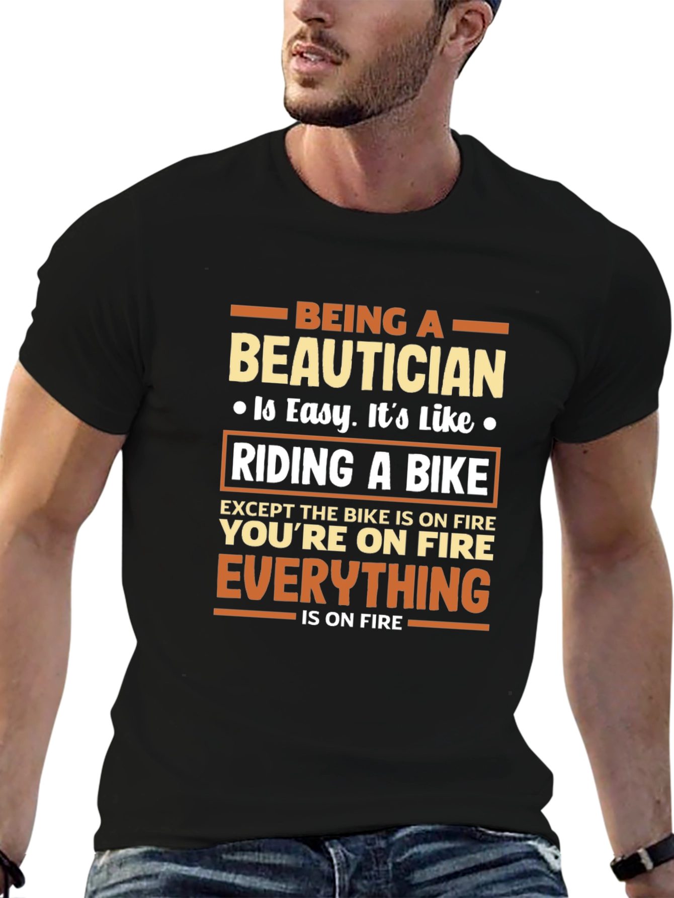 Being a Beautician T-Shirt