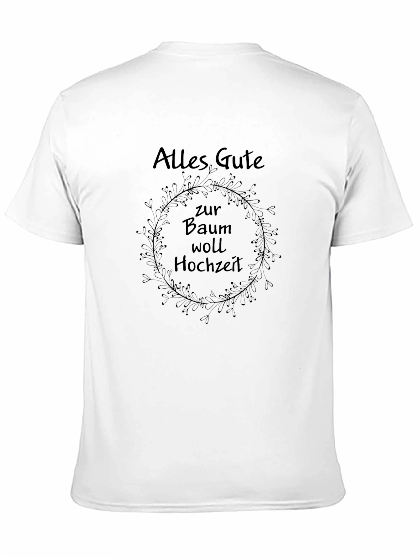 Alles Gute zur Baumwoll Hochzeit T-Shirt